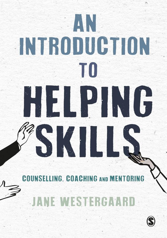 An Introduction to Helping Skills by Jane Westergaard