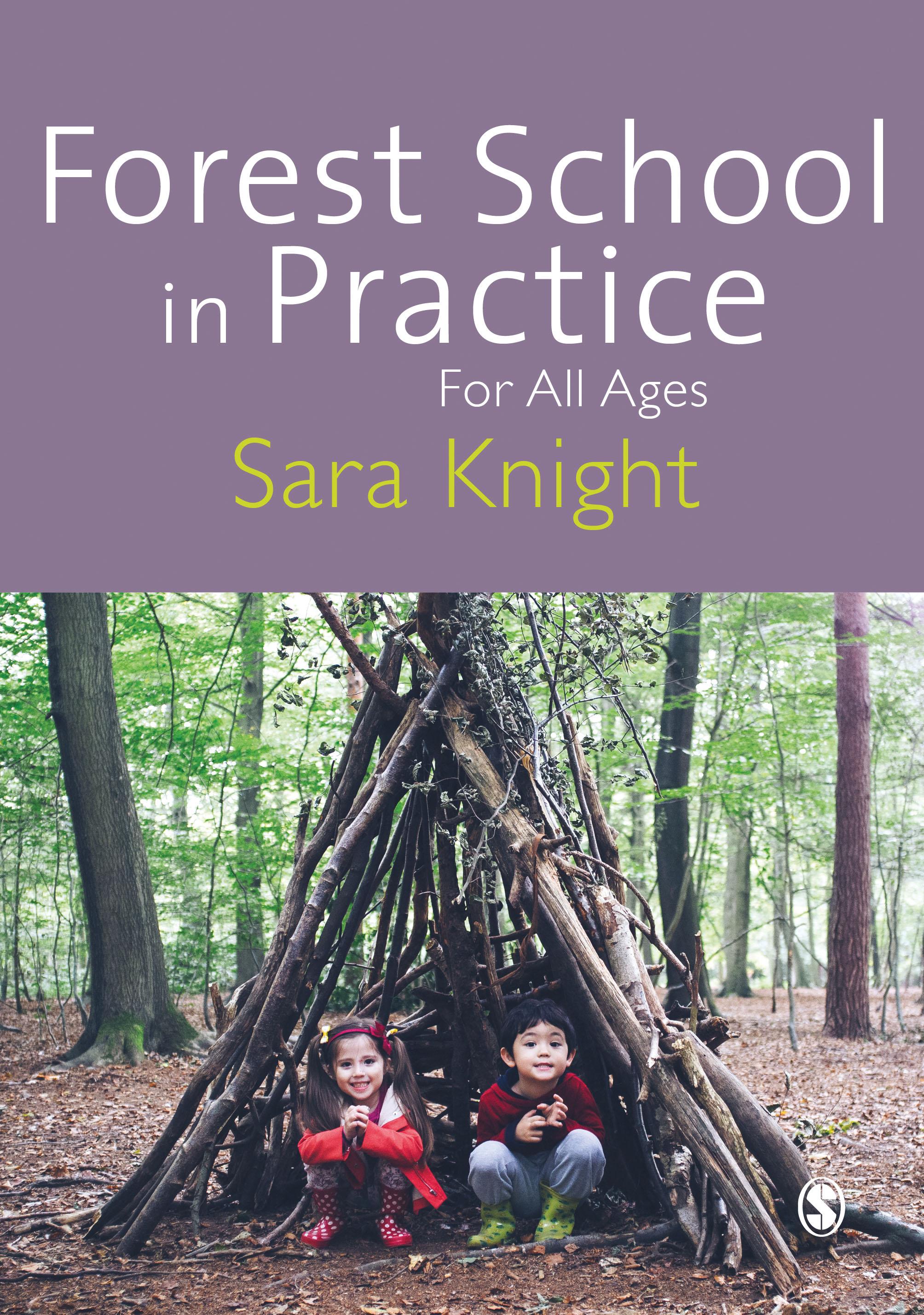 Forest School in Practice