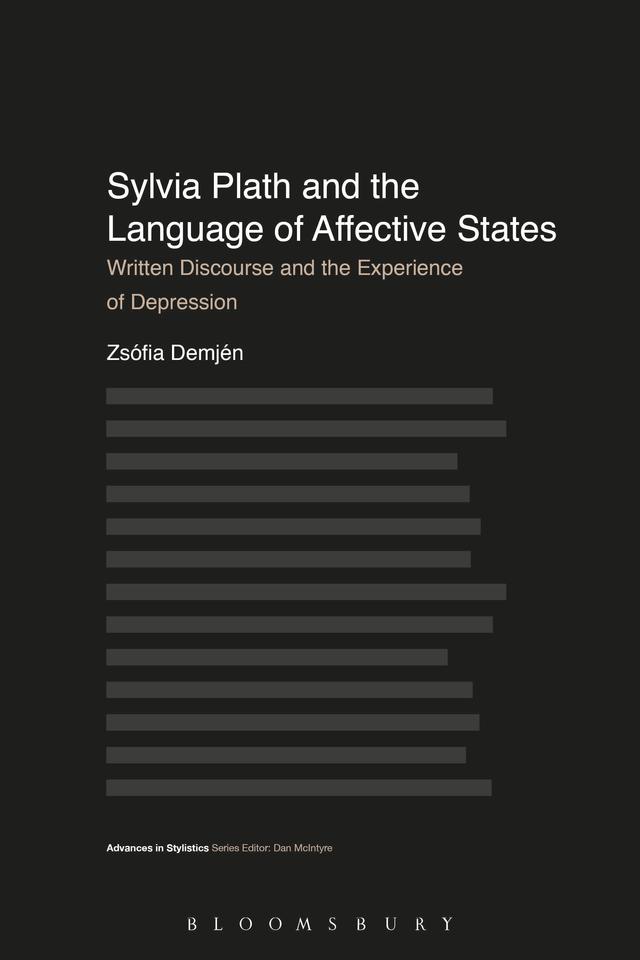 Sylvia Plath and the Language of Affective States by Zsófia Demjén