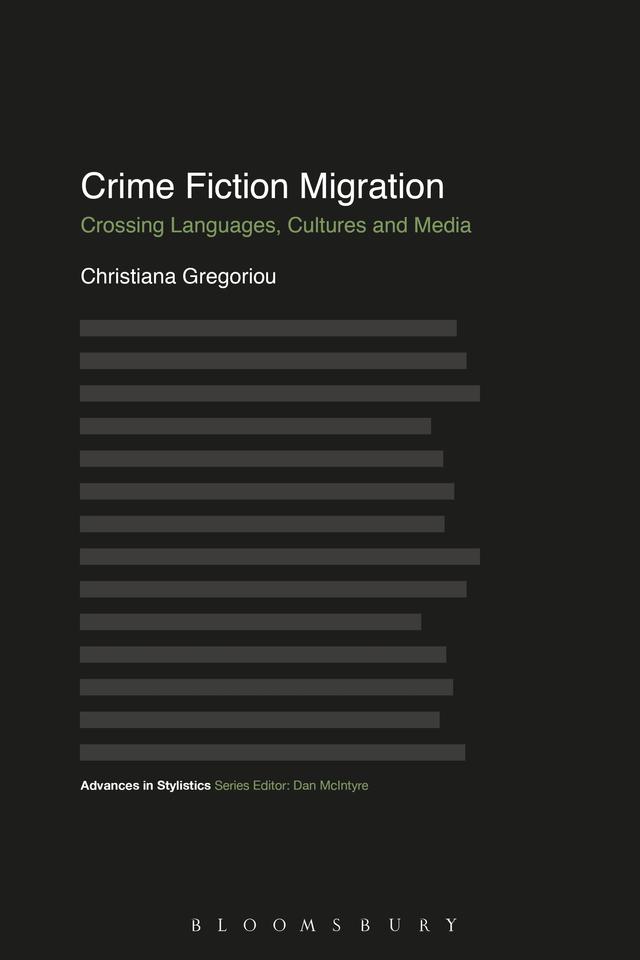 Crime Fiction Migration by Christiana Gregoriou