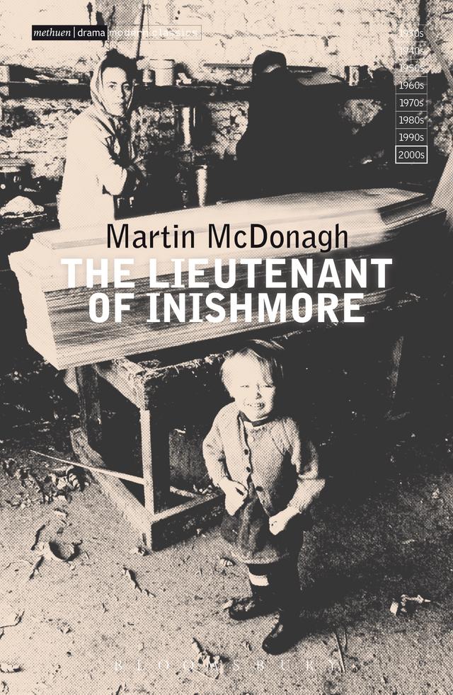 The Lieutenant of Inishmore by Martin McDonagh