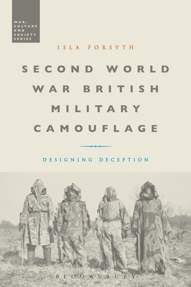 Second World War British Military Camouflage by Isla Forsyth