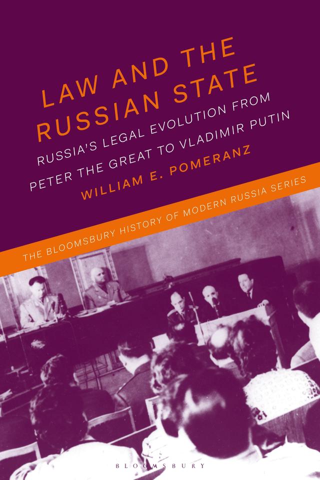 Law and the Russian State by William E. Pomeranz