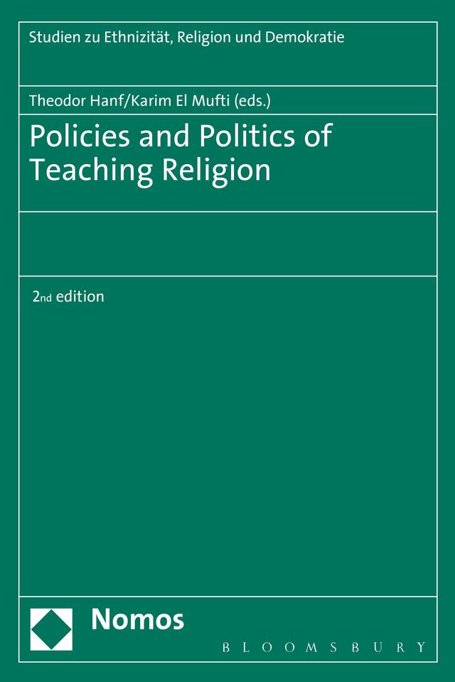 Policies and Politics of Teaching Religion by Karim  El Mufti, Theodor Hanf