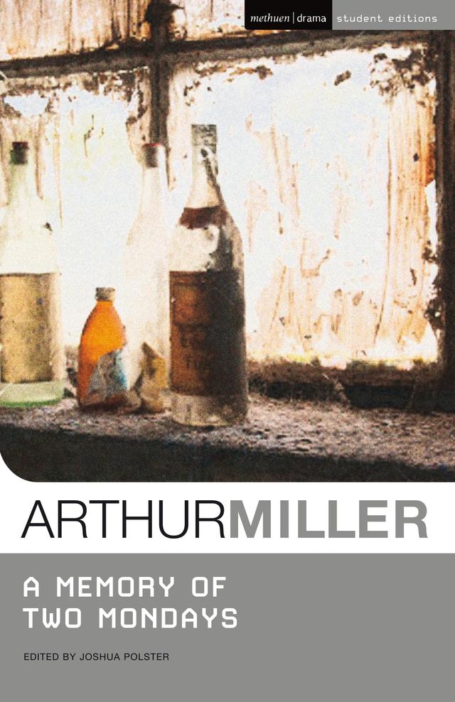 A Memory of Two Mondays by Arthur Miller