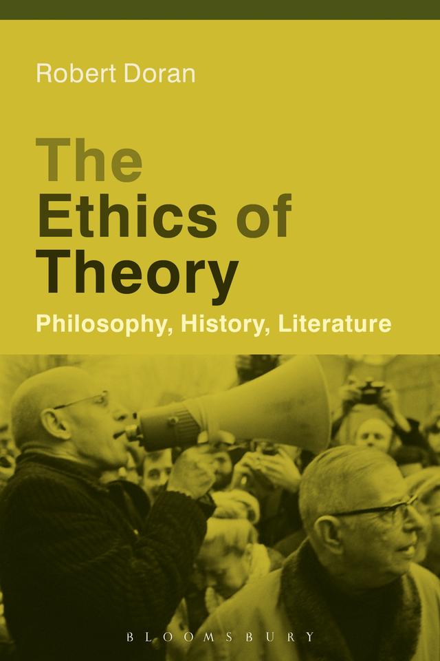 The Ethics of Theory by Robert Doran