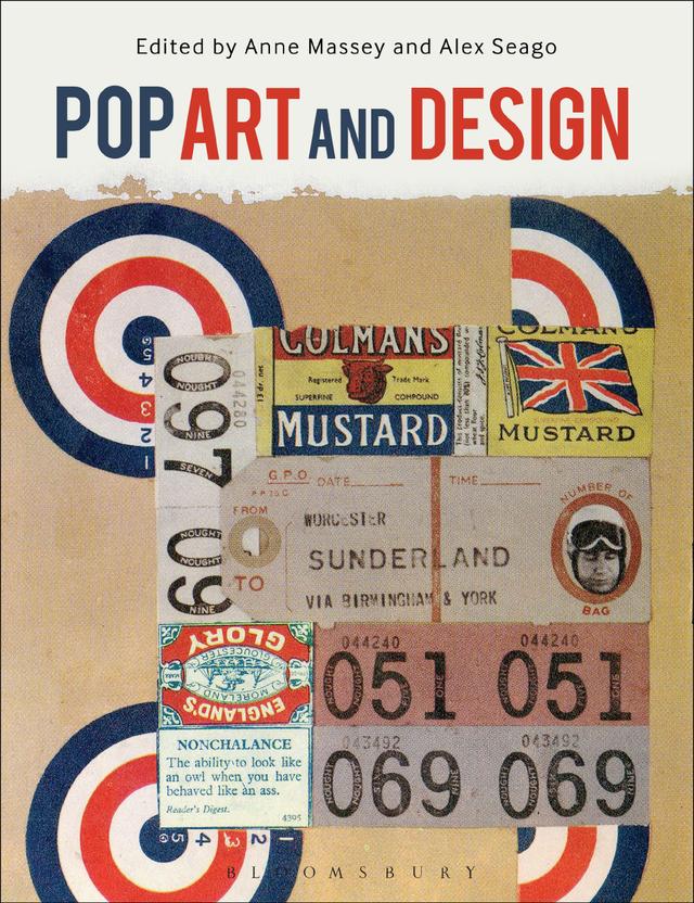 Pop Art and Design by Alex Seago, Anne Massey