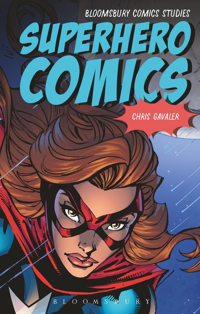 Superhero Comics by Chris Gavaler