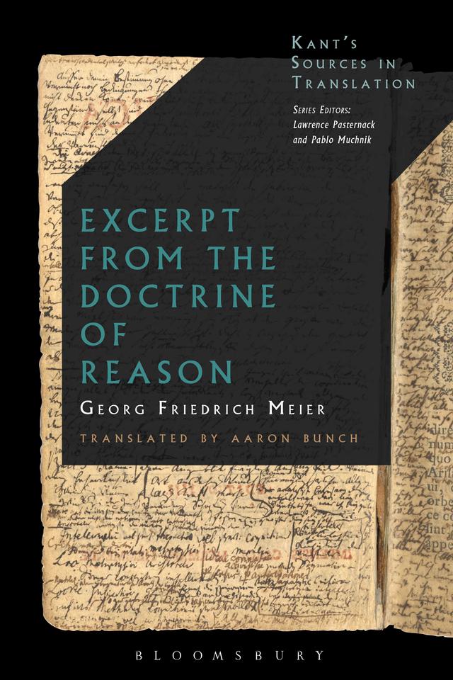 Excerpt from the Doctrine of Reason by Aaron Bunch, Axel Gelfert, Georg Friedrich Meier, Riccardo Pozzo