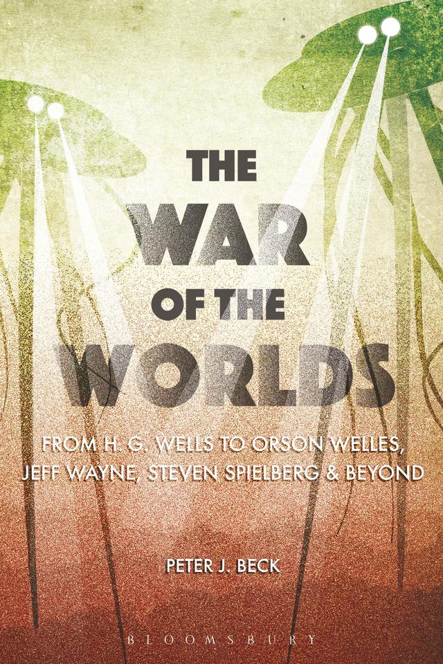The War of the Worlds by Peter J. Beck