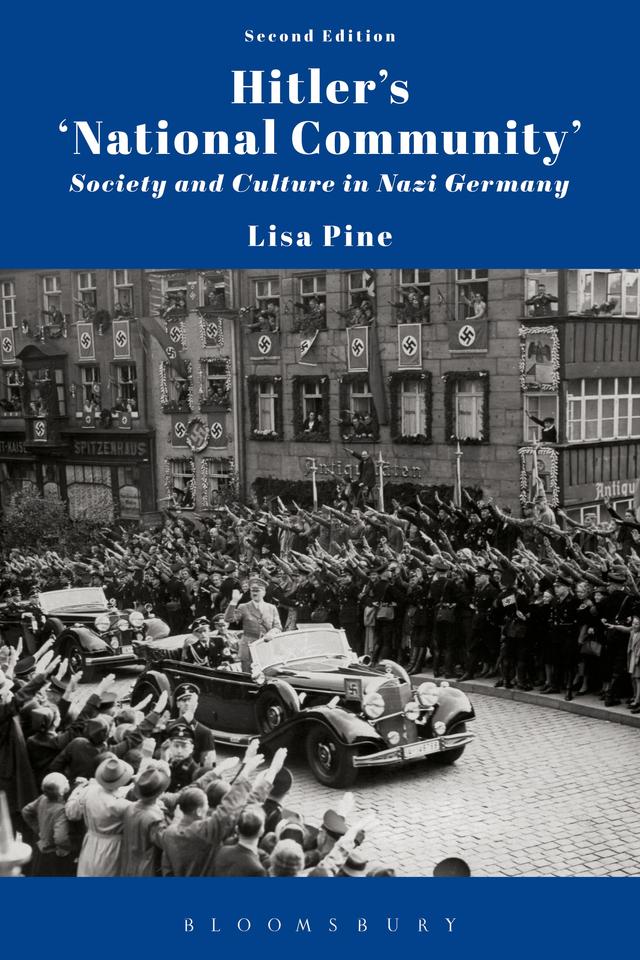 Hitler's 'National Community' by Lisa Pine