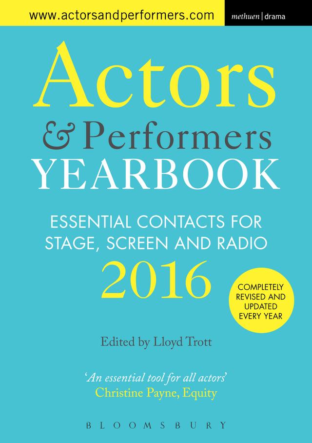 Actors and Performers Yearbook 2016 by Lloyd Trott