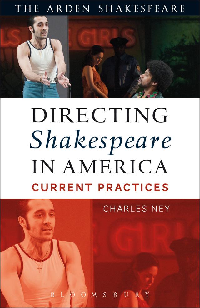 Directing Shakespeare in America by Charles Ney