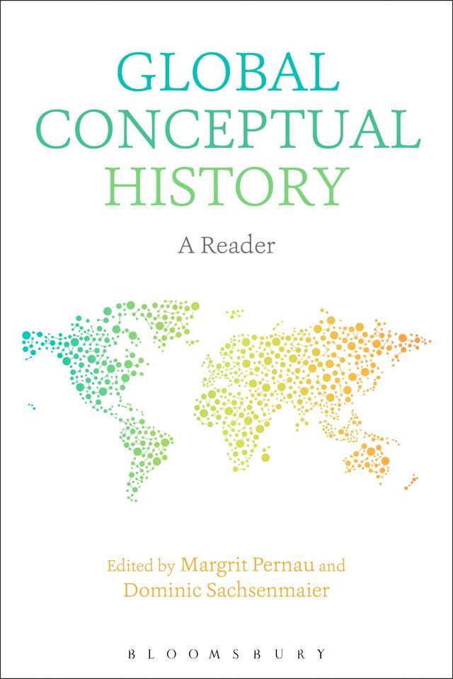 Global Conceptual History by Dominic Sachsenmaier, Margrit Pernau