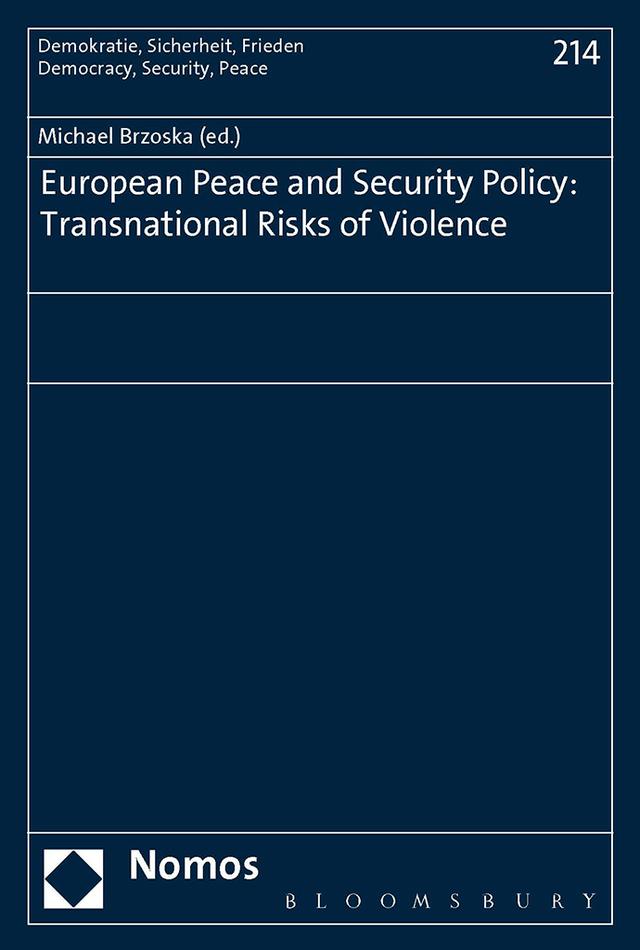 European Peace and Security Policy by Michael Brzoska
