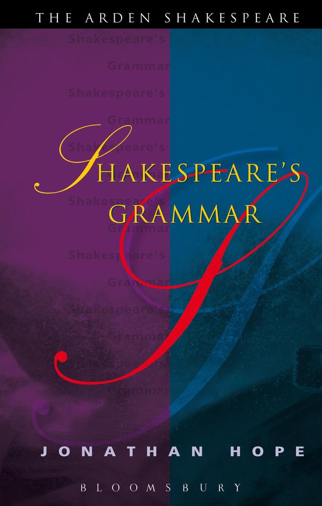 Shakespeare's Grammar by Jonathan Hope