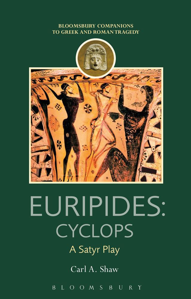 Euripides: Cyclops by Carl A. Shaw