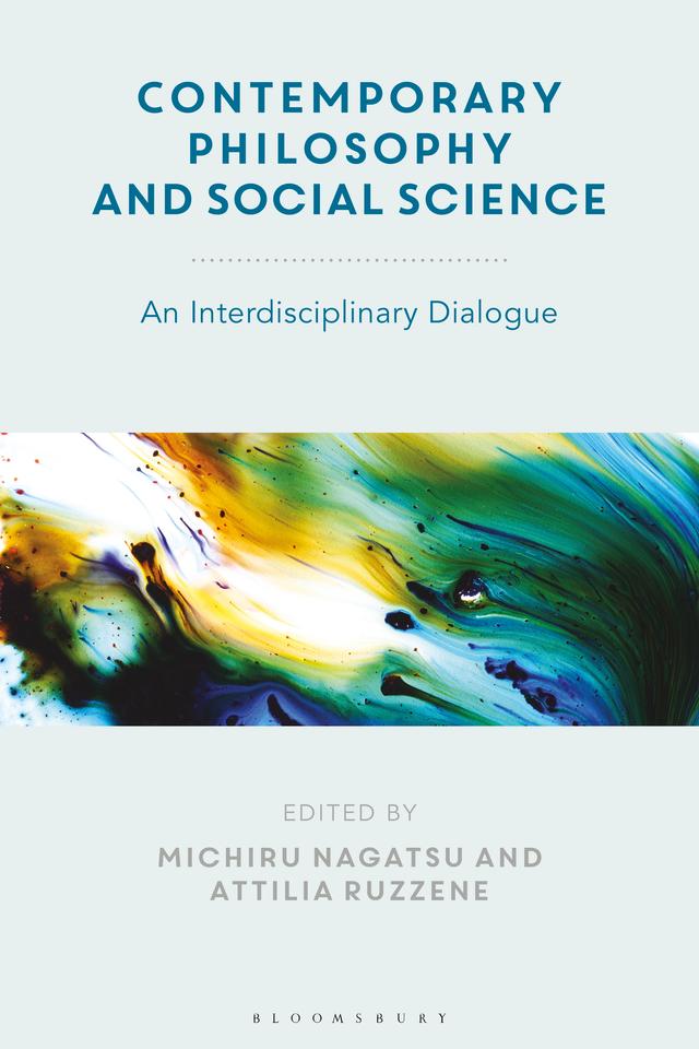 Contemporary Philosophy and Social Science by Attilia Ruzzene, Michiru Nagatsu