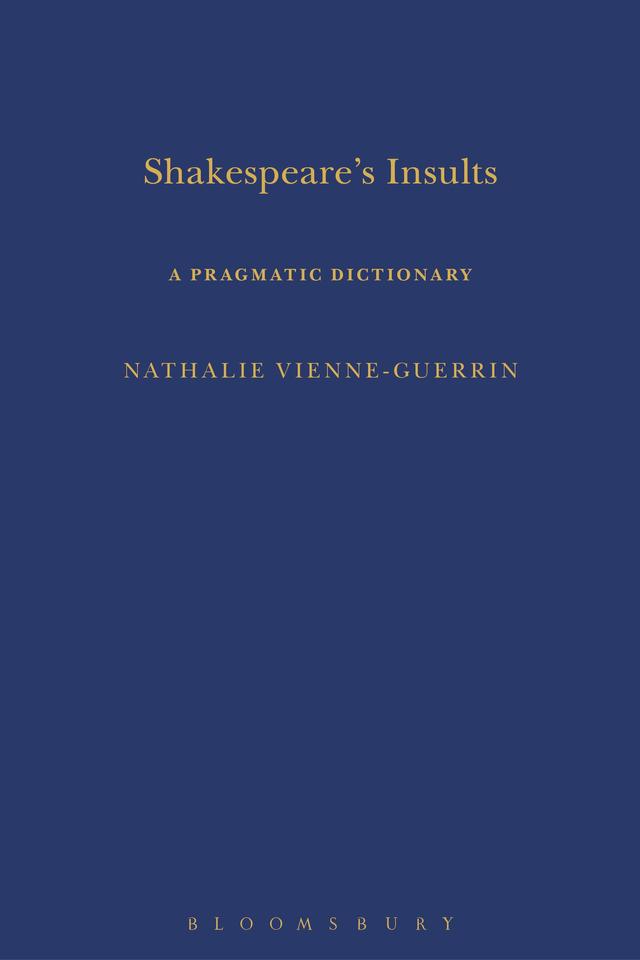 Shakespeare's Insults by Nathalie Vienne-Guerrin