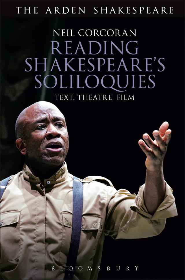 Reading Shakespeare's Soliloquies by Neil Corcoran