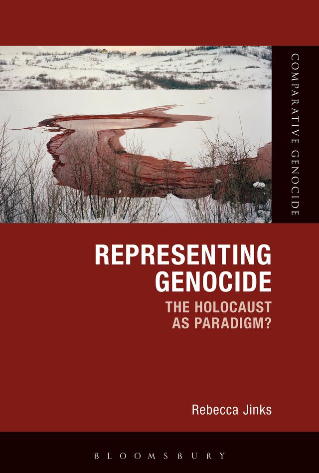 Representing Genocide by Rebecca Jinks