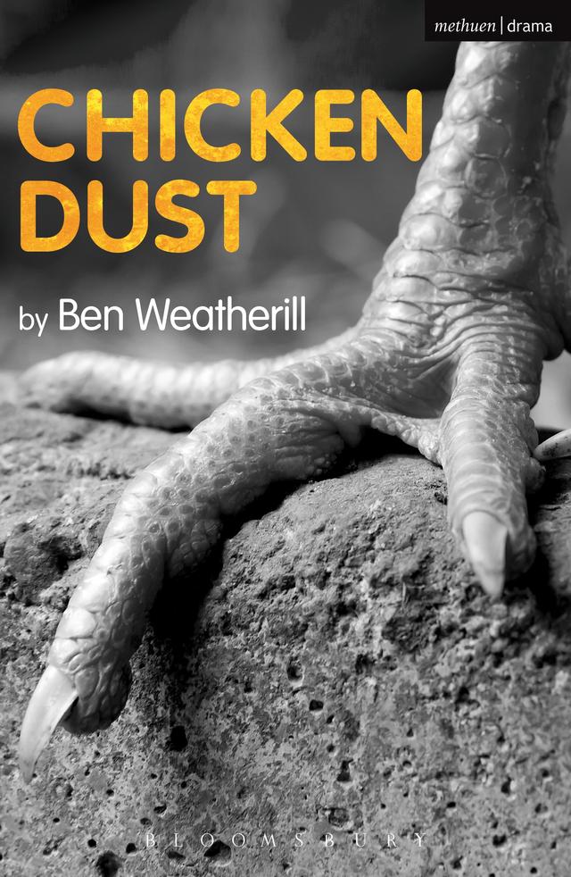Chicken Dust by Ben Weatherill