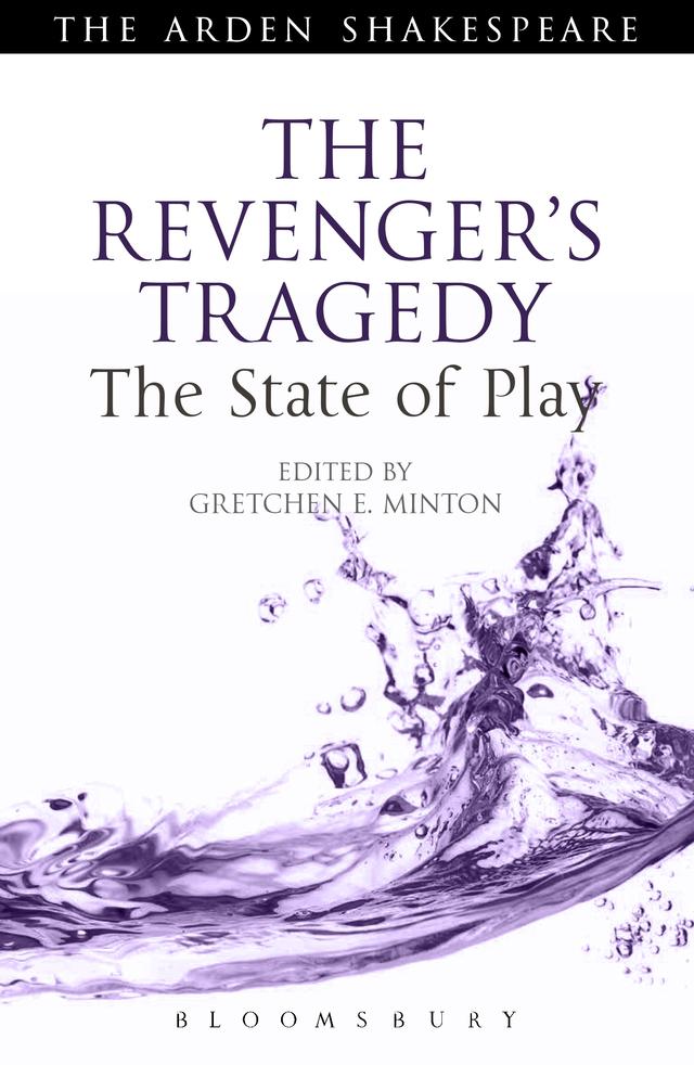 The Revenger's Tragedy by Gretchen E. Minton