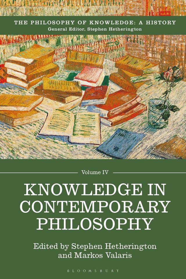 Knowledge in Contemporary Philosophy by Markos Valaris, Stephen Hetherington