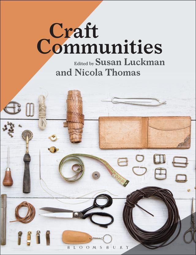 Craft Communities by Nicola Thomas, Susan Luckman