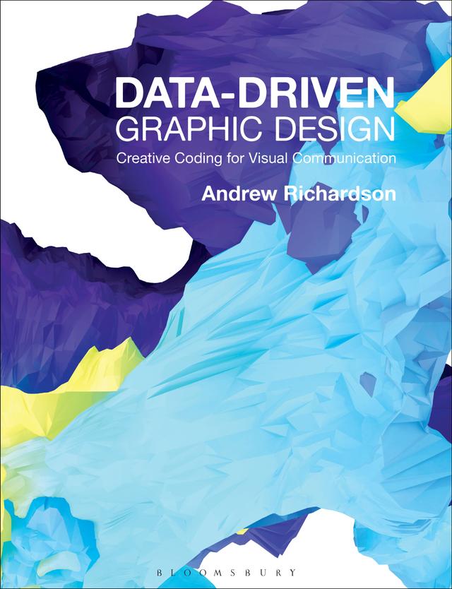 Data-driven Graphic Design by Andrew Richardson