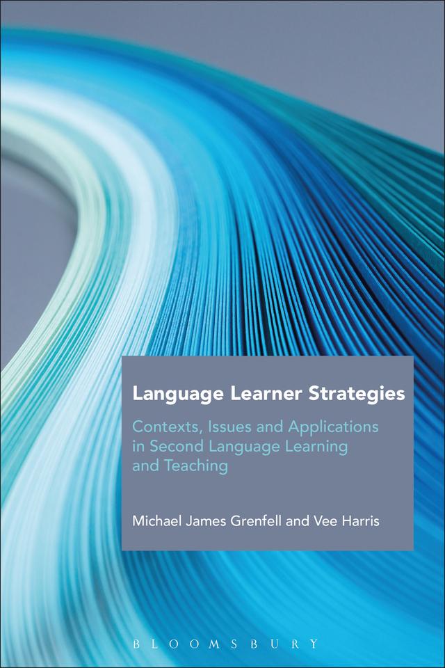 Language Learner Strategies by Michael James Grenfell, Vee Harris