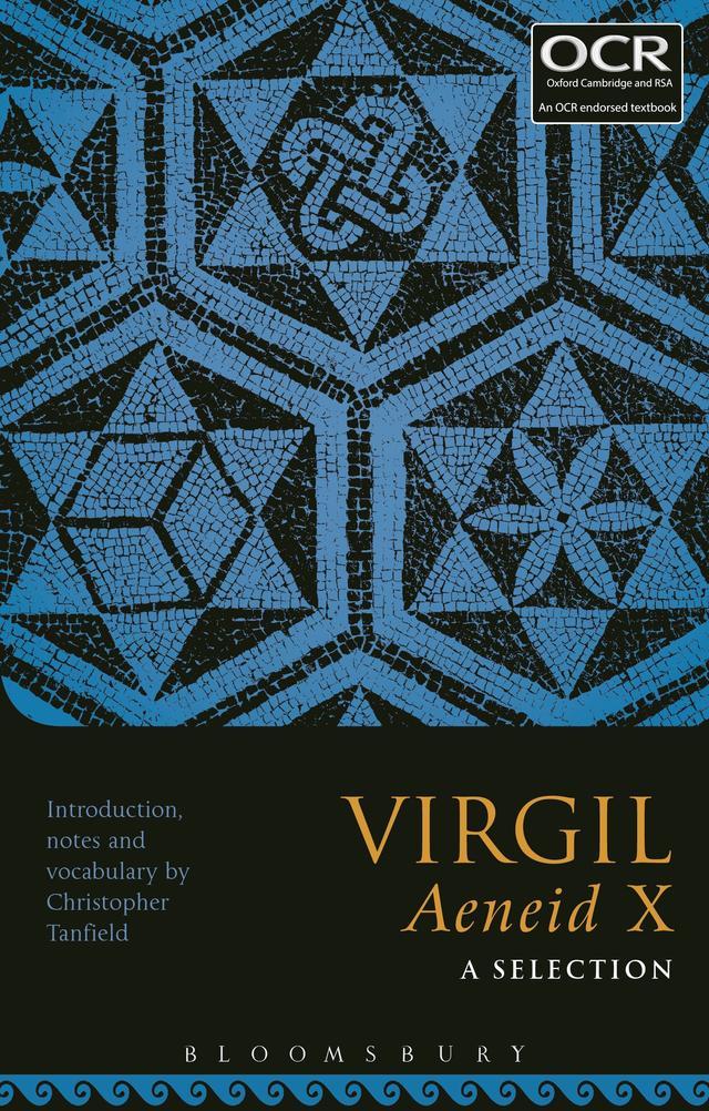 Virgil Aeneid X: A Selection by Christopher Tanfield