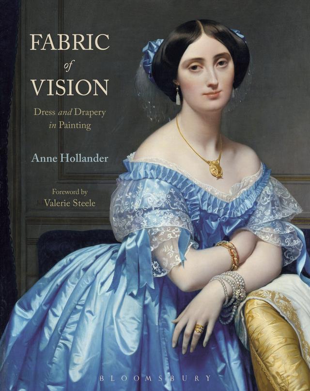 Fabric of Vision by Anne Hollander