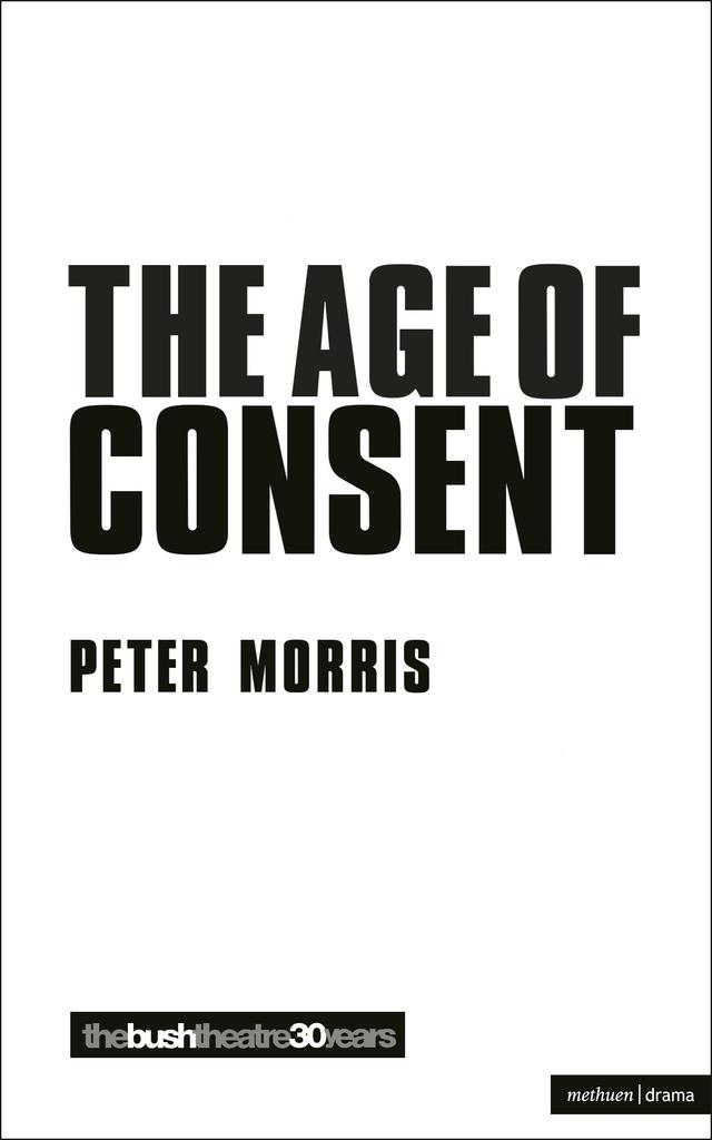 Age Of Consent by Peter Morris