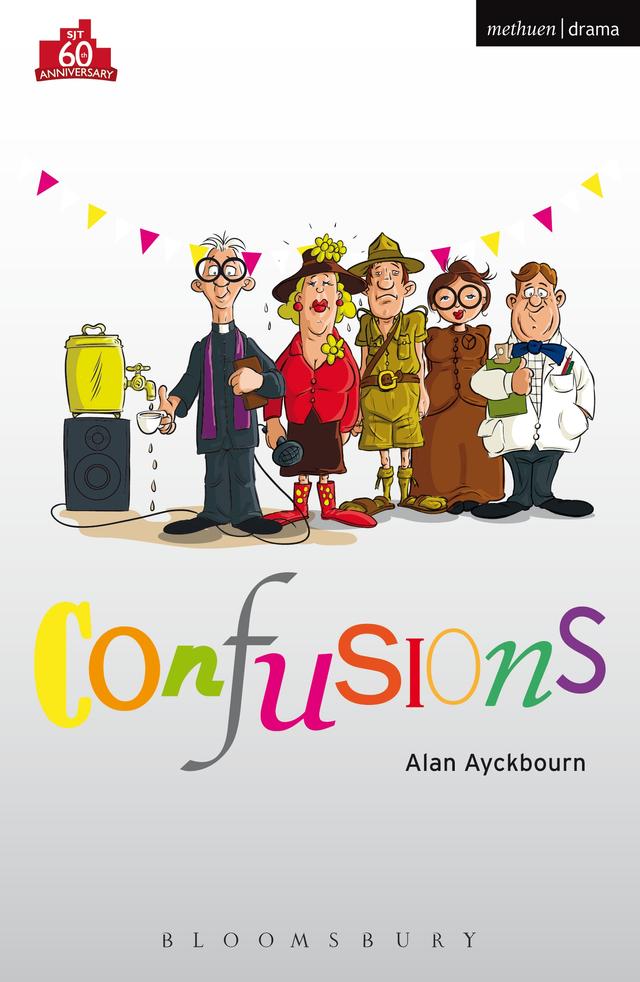 Confusions by Alan Ayckbourn