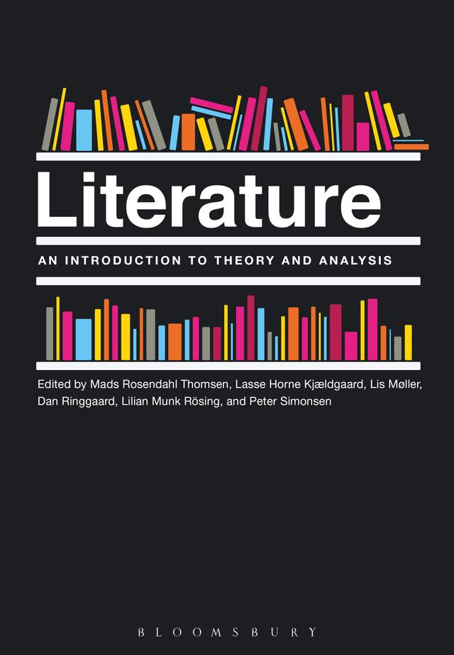 Literature: An Introduction to Theory and Analysis by Dan Ringgaard, Lasse Horne Kjældgaard, Lilian Munk Rösing, Lis Møller, Mads Rosendahl Thomsen, Peter Simonsen