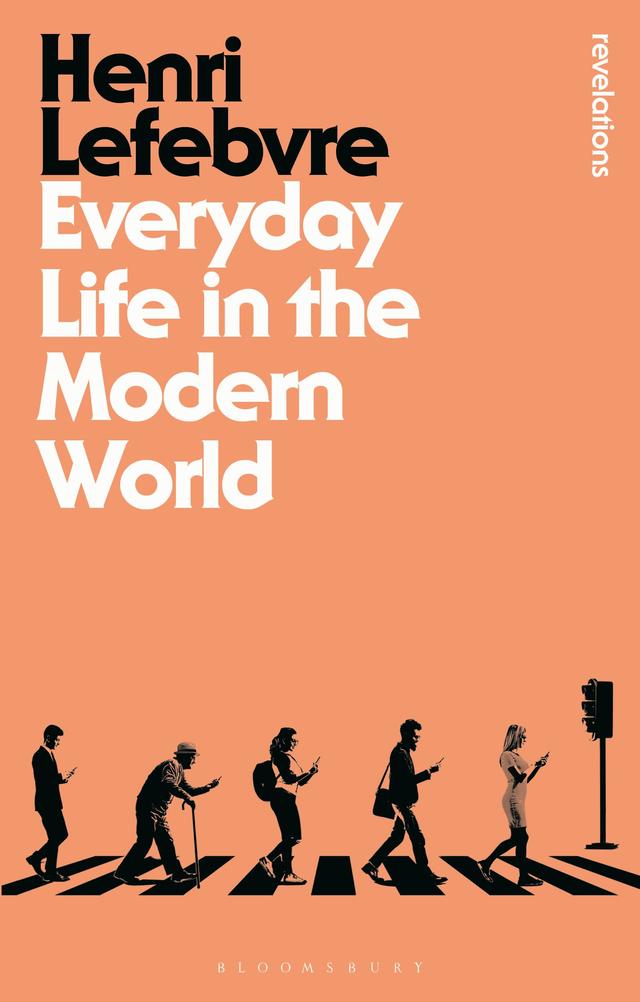 Everyday Life in the Modern World by Henri Lefebvre