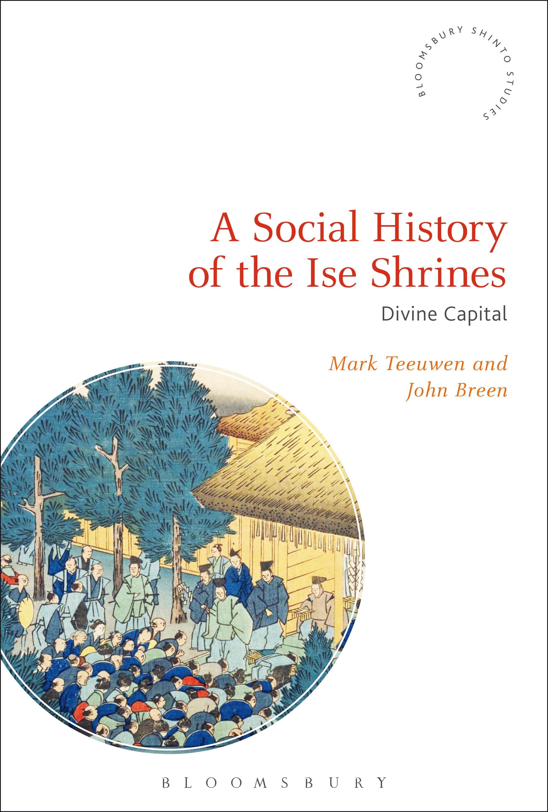A Social History of the Ise Shrines