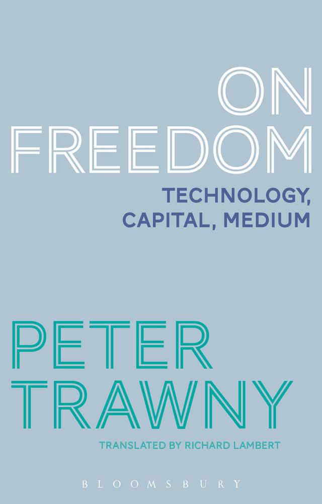 On Freedom by Peter Trawny, Richard Lambert