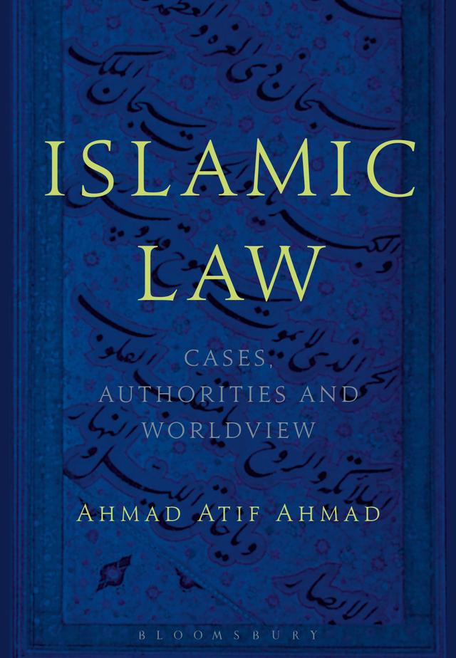 Islamic Law by Ahmad Atif Ahmad