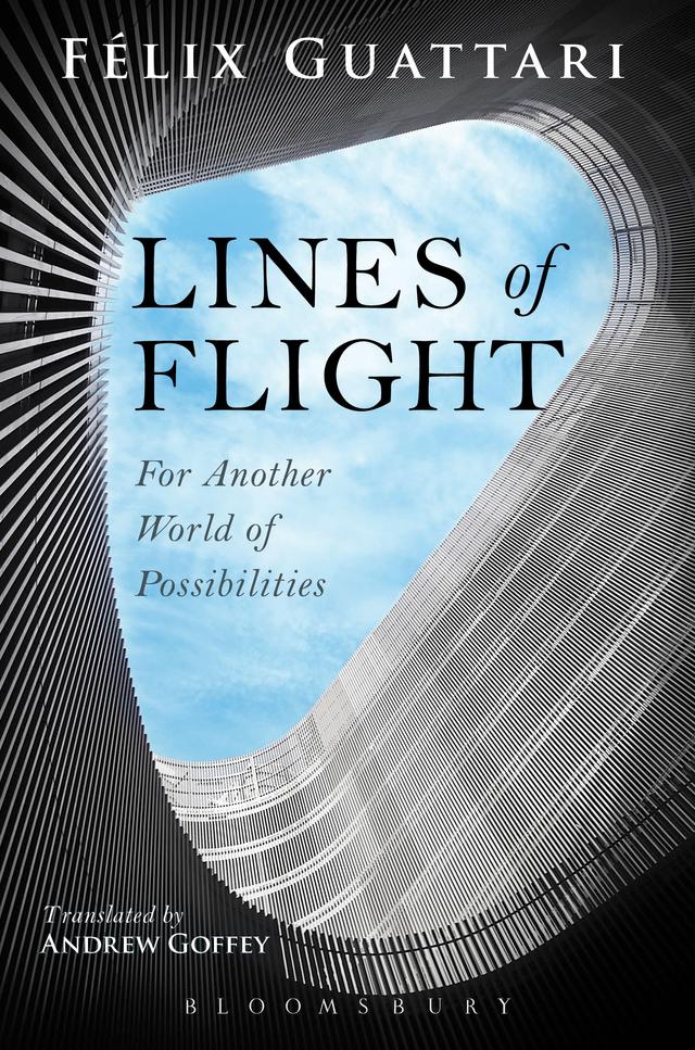 Lines of Flight by Felix Guattari