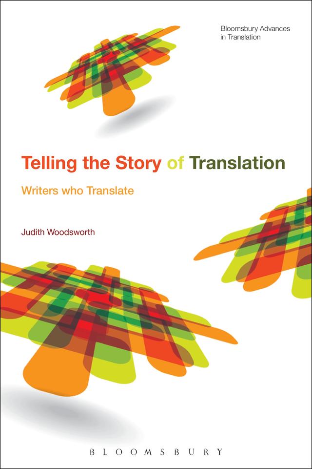 Telling the Story of Translation by Judith Woodsworth