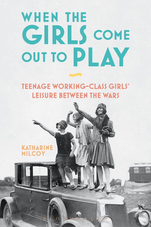 When the Girls Come Out to Play by Katharine Milcoy
