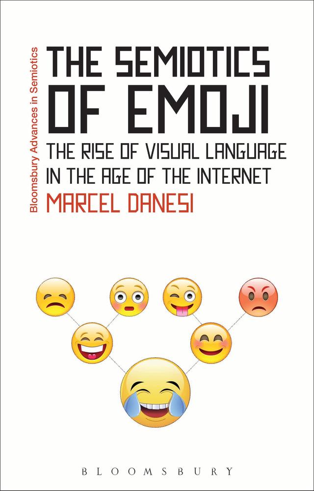 The Semiotics of Emoji by Marcel Danesi
