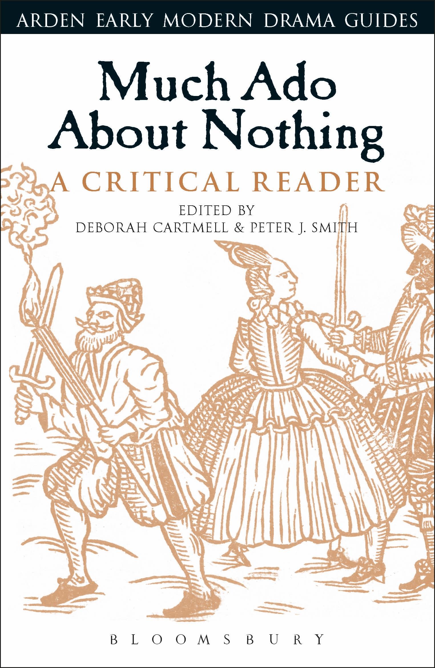 Much Ado About Nothing: A Critical Reader