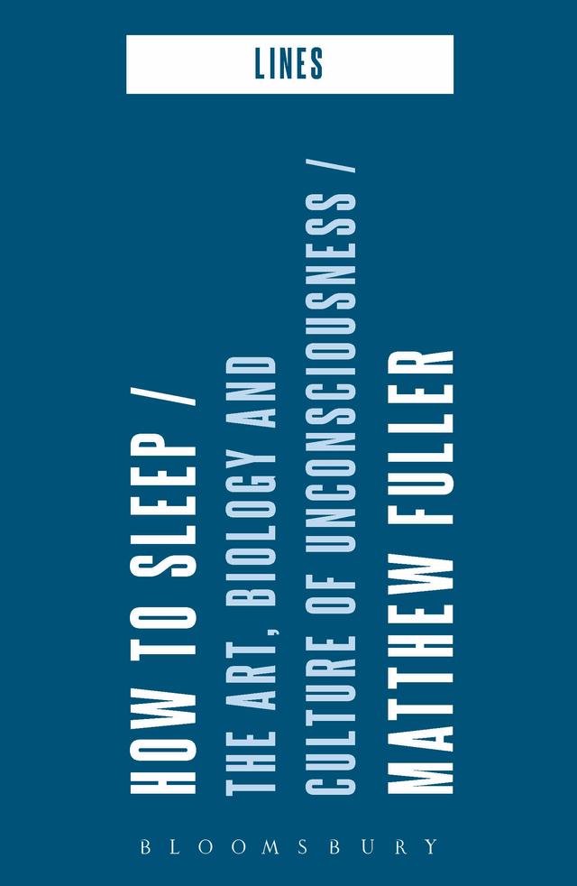 How to Sleep by Matthew Fuller