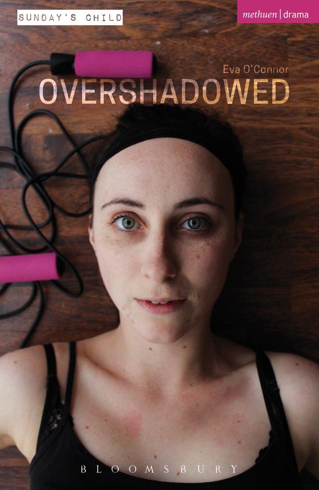 Overshadowed by Eva O'Connor