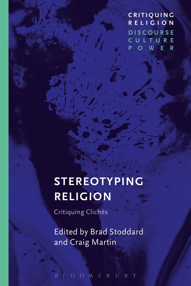 Stereotyping Religion by Brad Stoddard, Craig Martin
