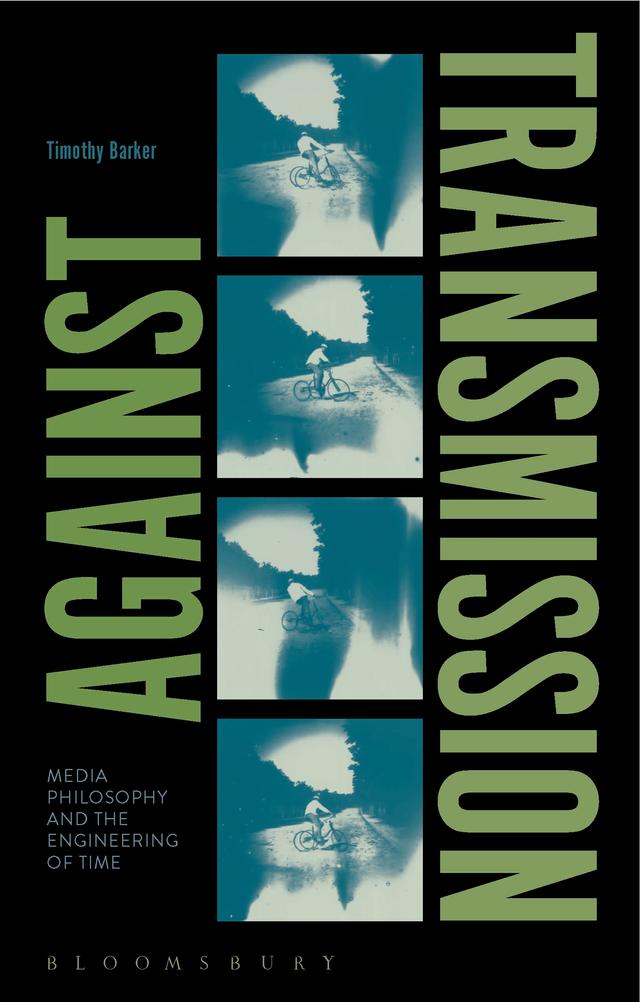Against Transmission by Timothy Barker