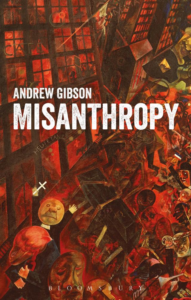 Misanthropy by Andrew Gibson